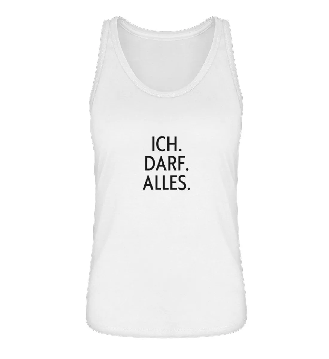 Ich. Darf. Alles. 100% Bio Tank Top